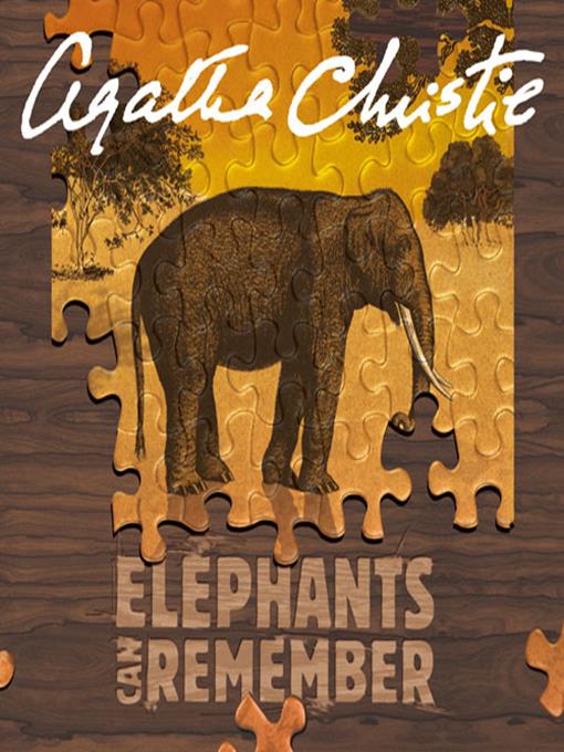 Title details for Elephants Can Remember by Agatha Christie - Available